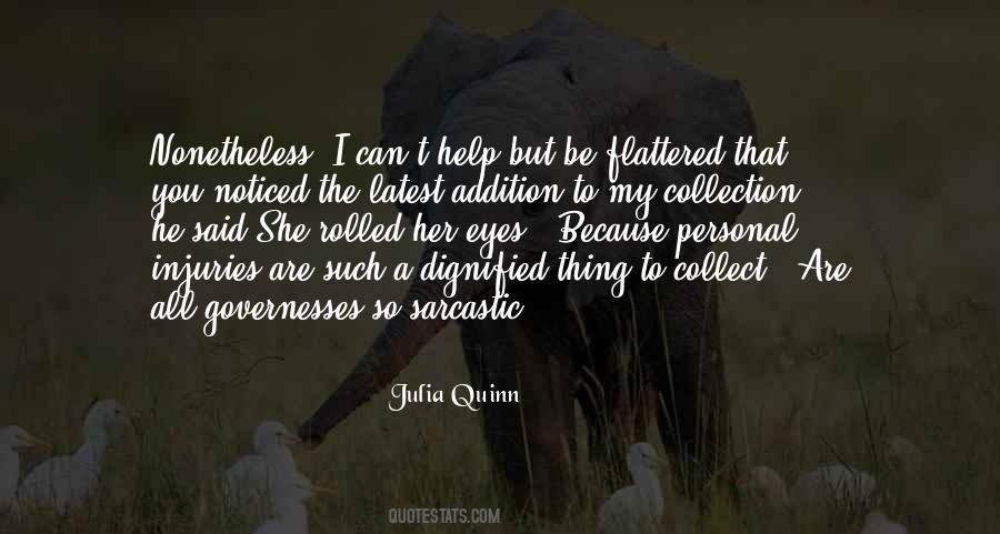 Julia Quinn Quotes #1845817