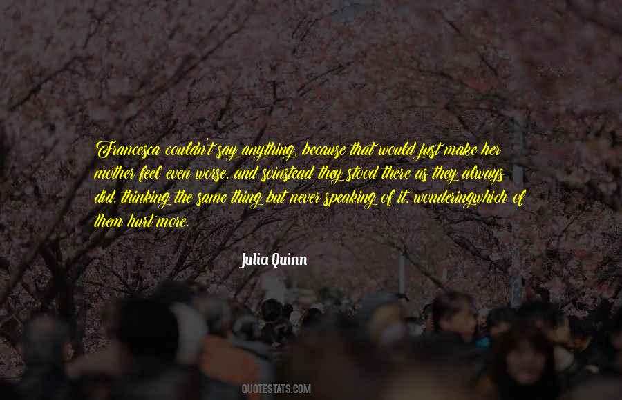 Julia Quinn Quotes #66470