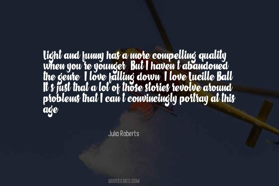Julia Roberts Quotes #10124