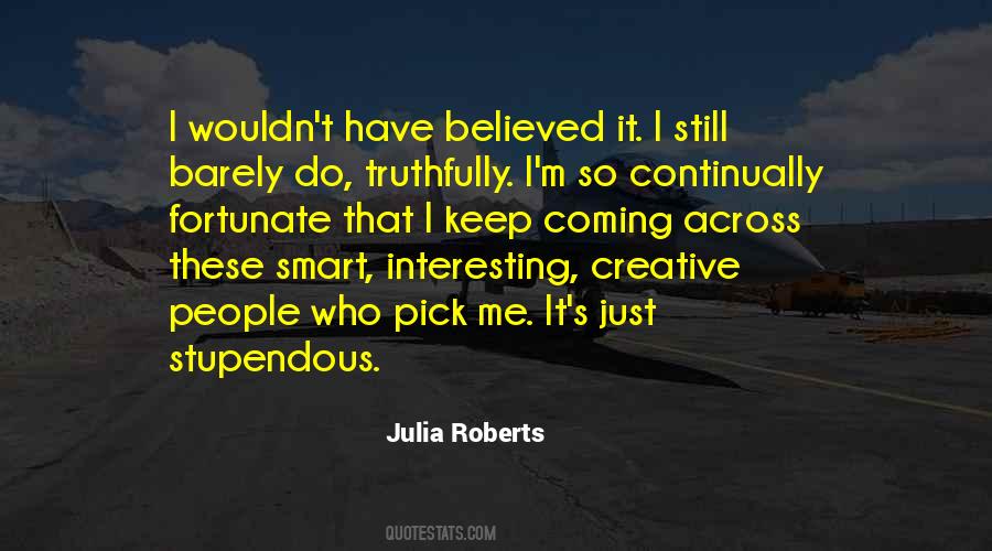 Julia Roberts Quotes #1405497