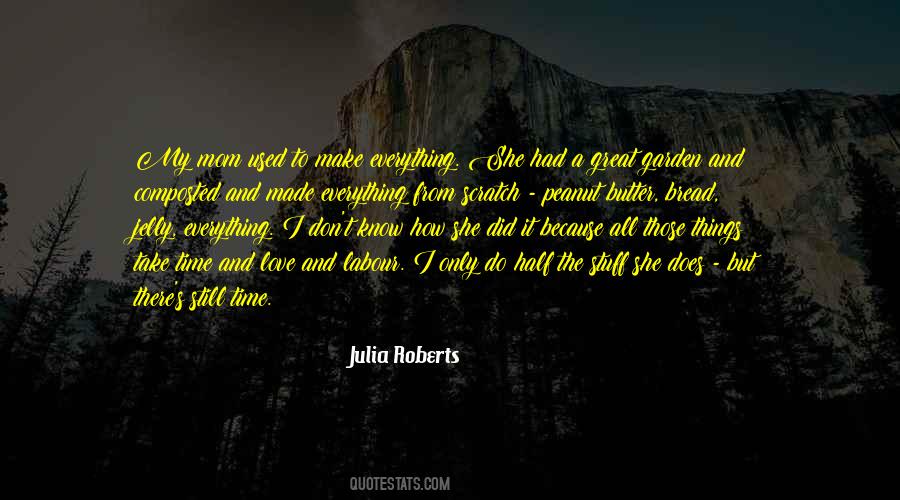 Julia Roberts Quotes #285777