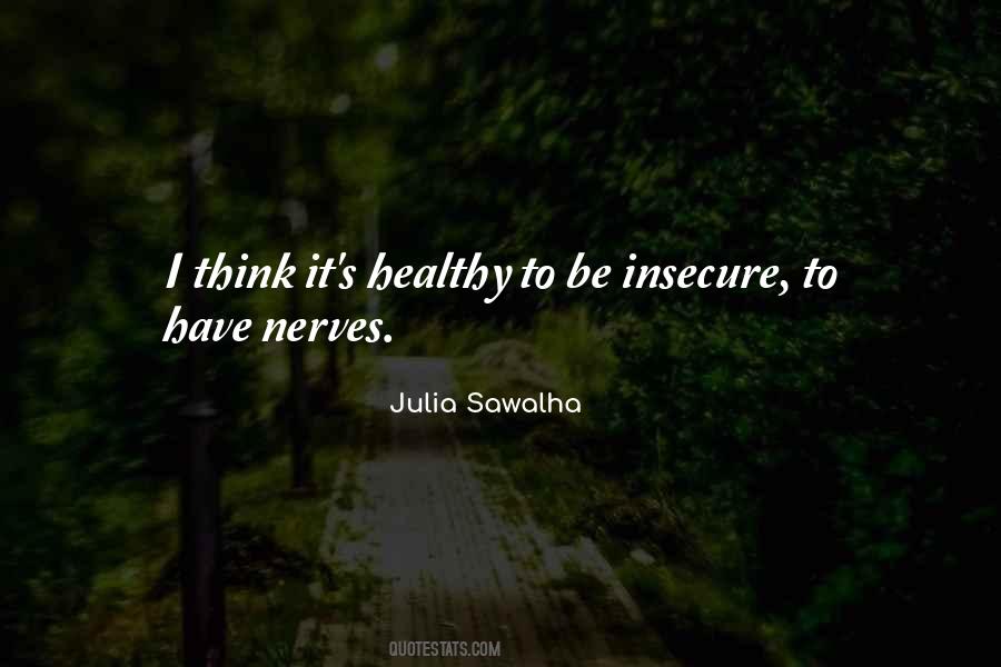 Julia Sawalha Quotes #1131208