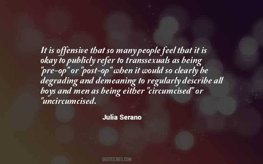 Julia Serano Quotes #1825716