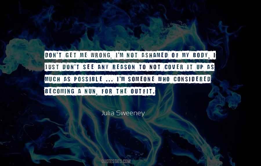 Julia Sweeney Quotes #1853019