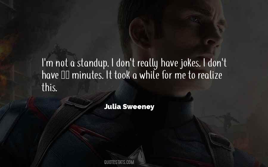 Julia Sweeney Quotes #808747