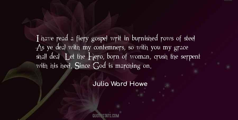 Julia Ward Howe Quotes #1167966