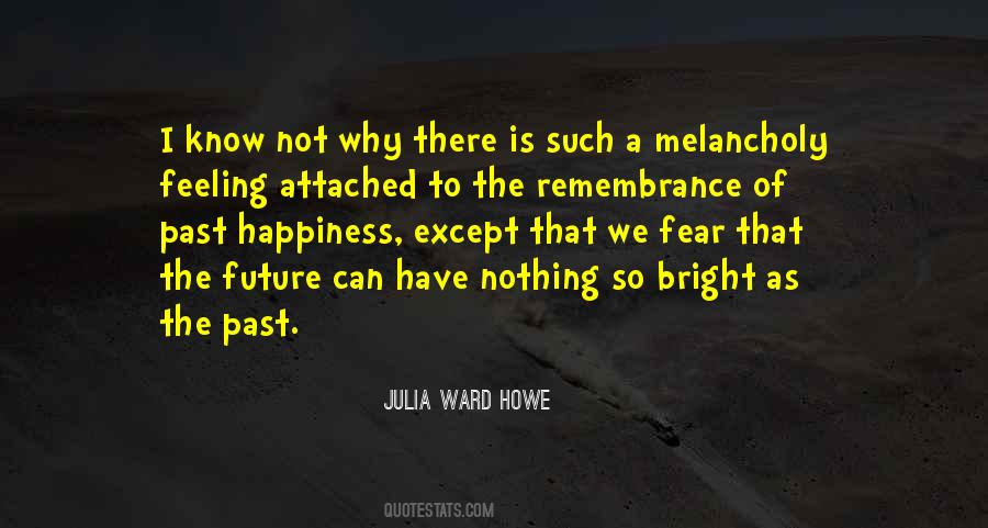 Julia Ward Howe Quotes #1851735