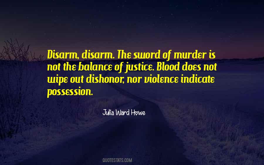 Julia Ward Howe Quotes #782203