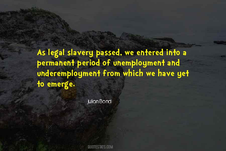 Julian Bond Quotes #507181