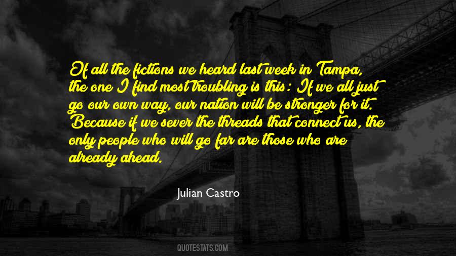 Julian Castro Quotes #875766