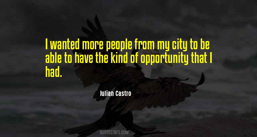 Julian Castro Quotes #97524