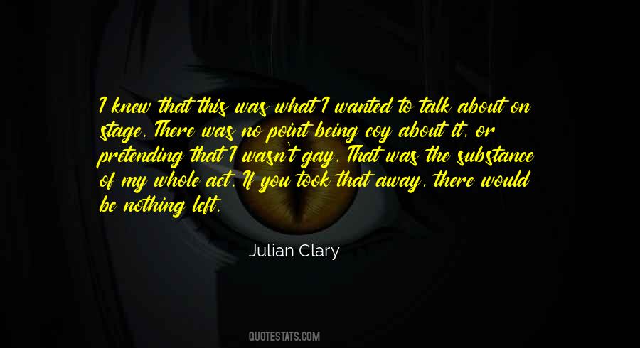 Julian Clary Quotes #1381167