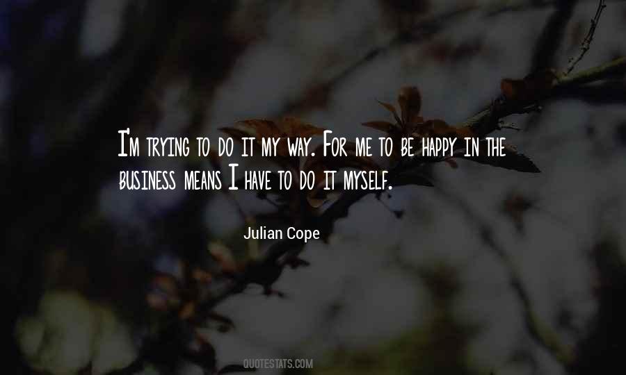 Julian Cope Quotes #1278480