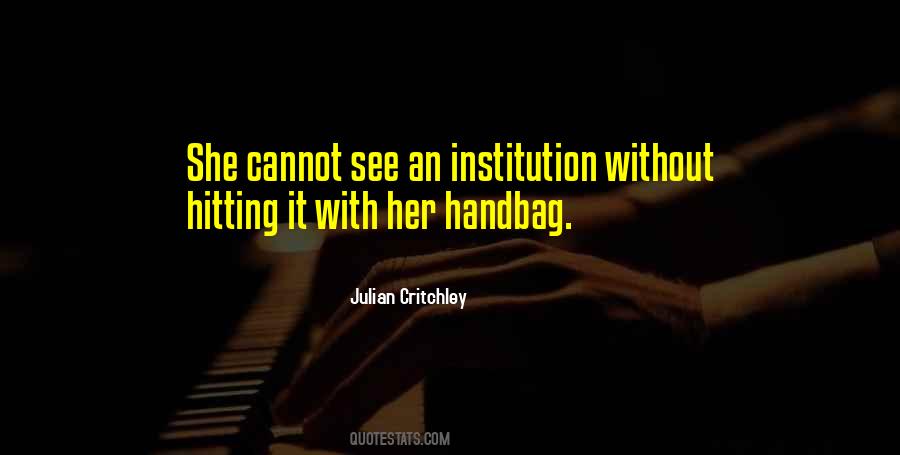 Julian Critchley Quotes #229760 Julian Critchley Quotes #229760