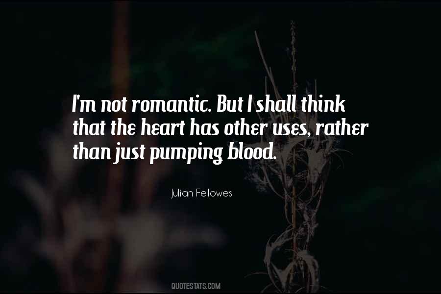 Julian Fellowes Quotes #1338078