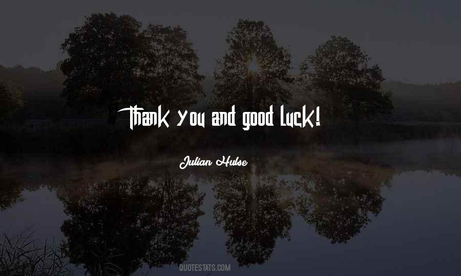 Julian Hulse Quotes #729177 Julian Hulse Quotes #729177