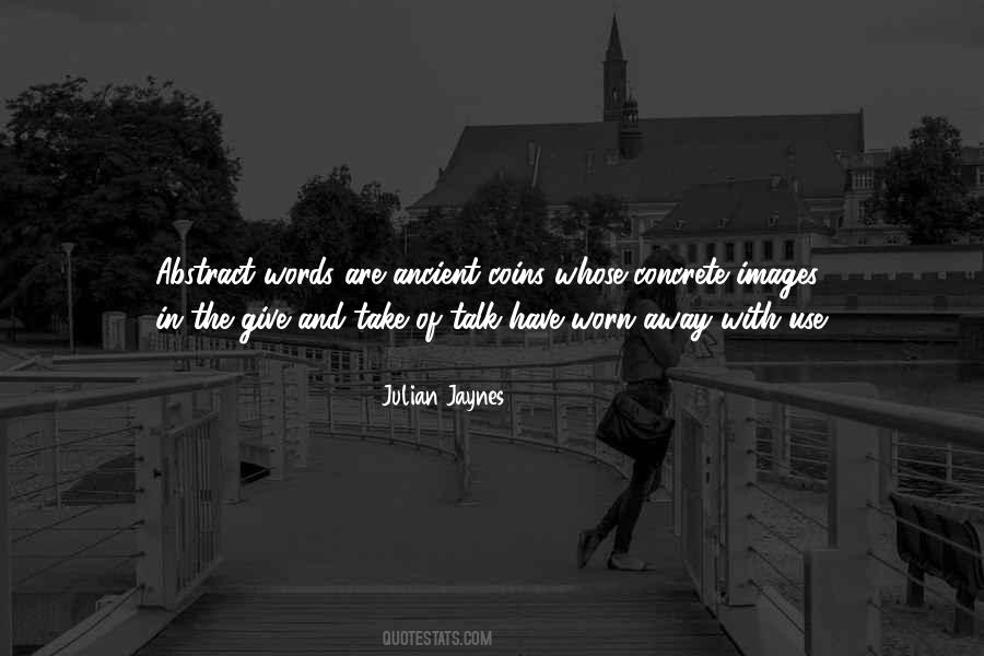 Julian Jaynes Quotes #1688549