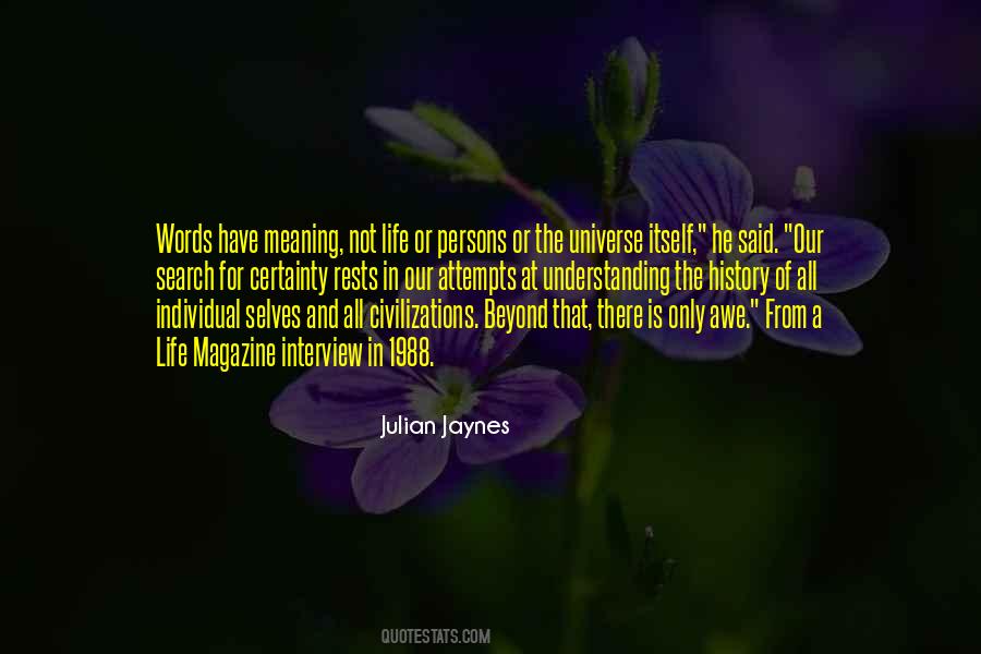 Julian Jaynes Quotes #1861044