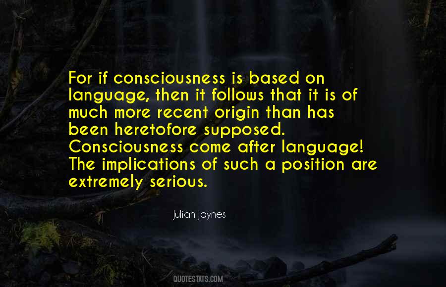 Julian Jaynes Quotes #883524