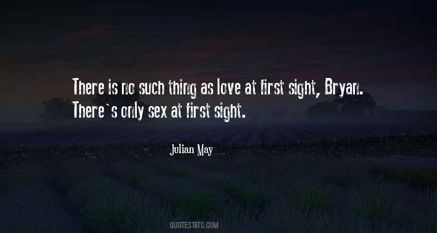 Julian May Quotes #1790308