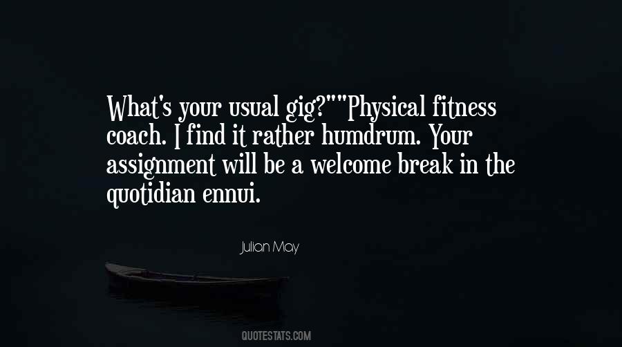 Julian May Quotes #261294