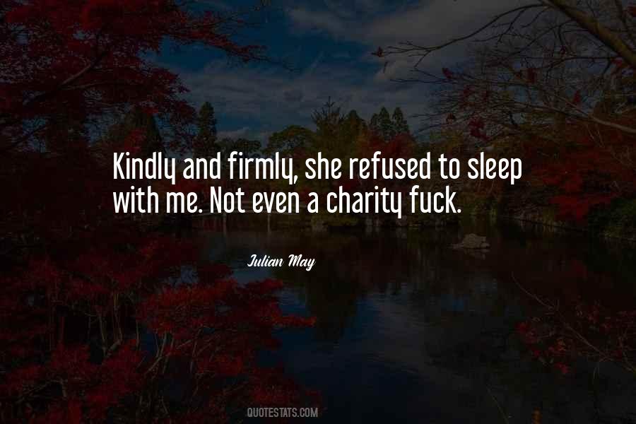 Julian May Quotes #562560