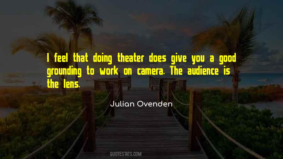 Julian Ovenden Quotes #1016549