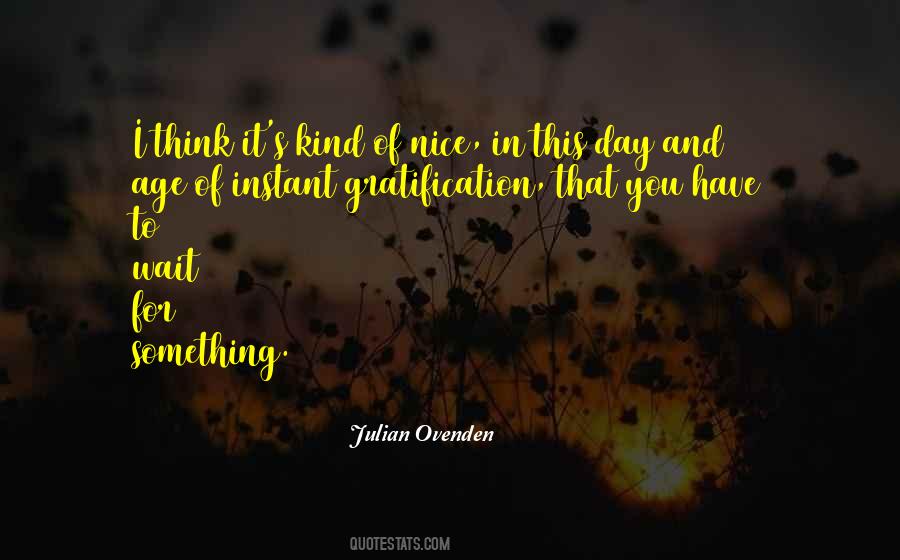 Julian Ovenden Quotes #1596827