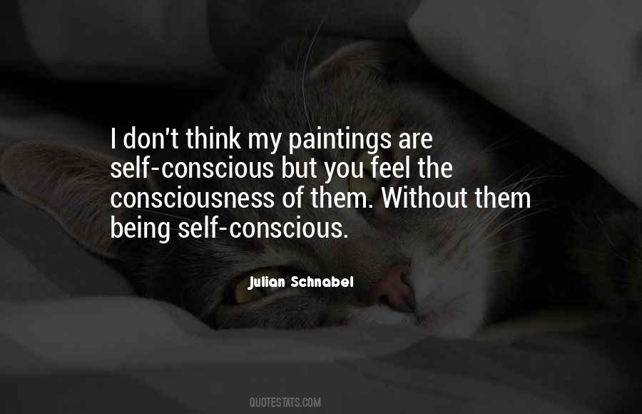 Julian Schnabel Quotes #1124908