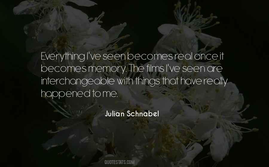 Julian Schnabel Quotes #1718534