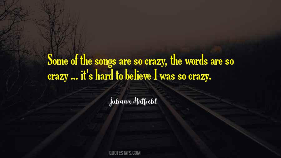 Juliana Hatfield Quotes #1005525