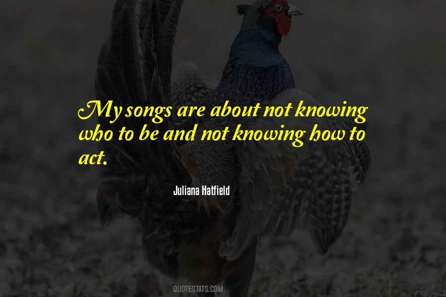 Juliana Hatfield Quotes #1049201