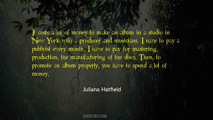 Juliana Hatfield Quotes #1267035