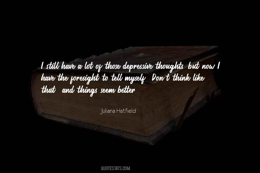 Juliana Hatfield Quotes #1683744