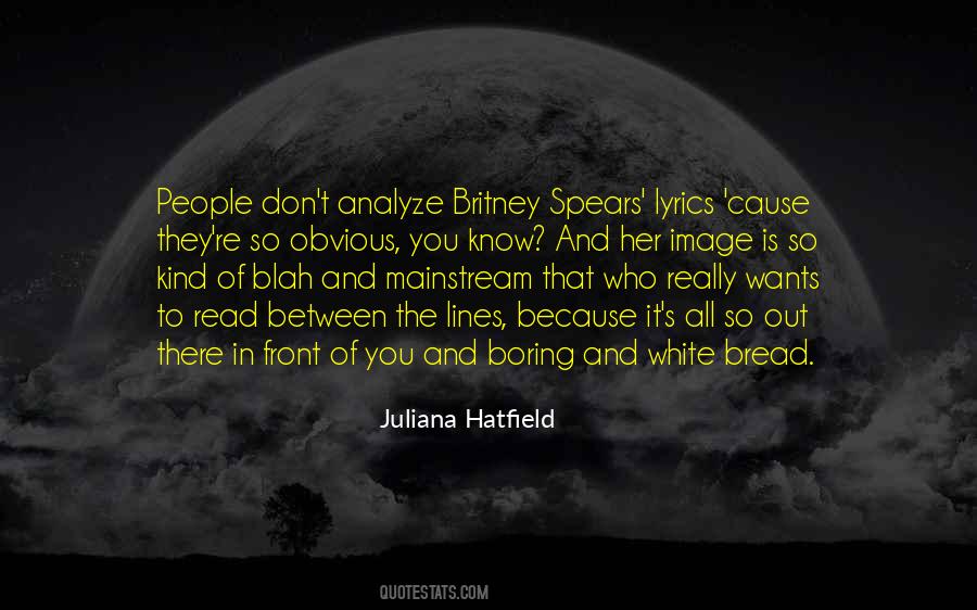 Juliana Hatfield Quotes #1877651