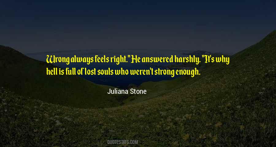 Juliana Stone Quotes #530365