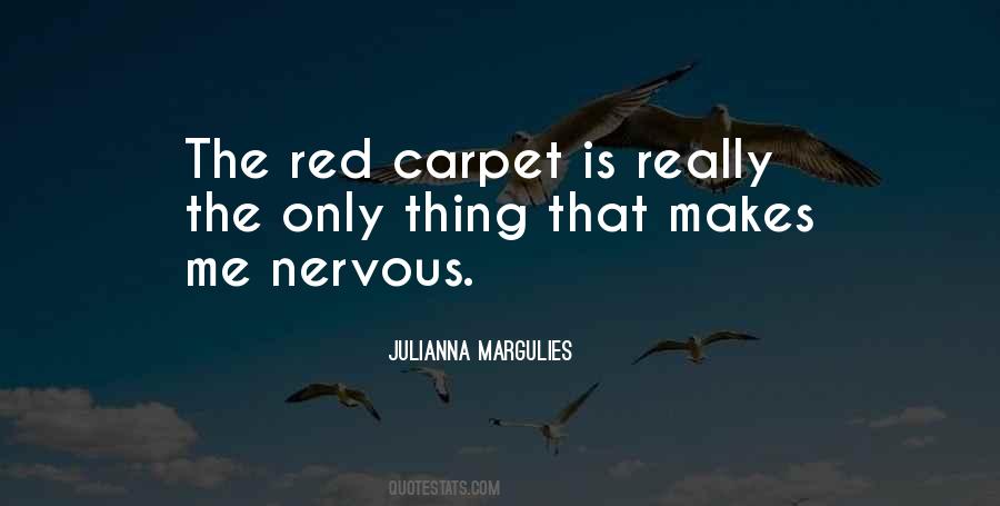 Julianna Margulies Quotes #1122180