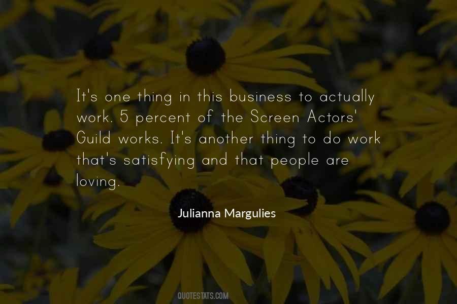 Julianna Margulies Quotes #848644