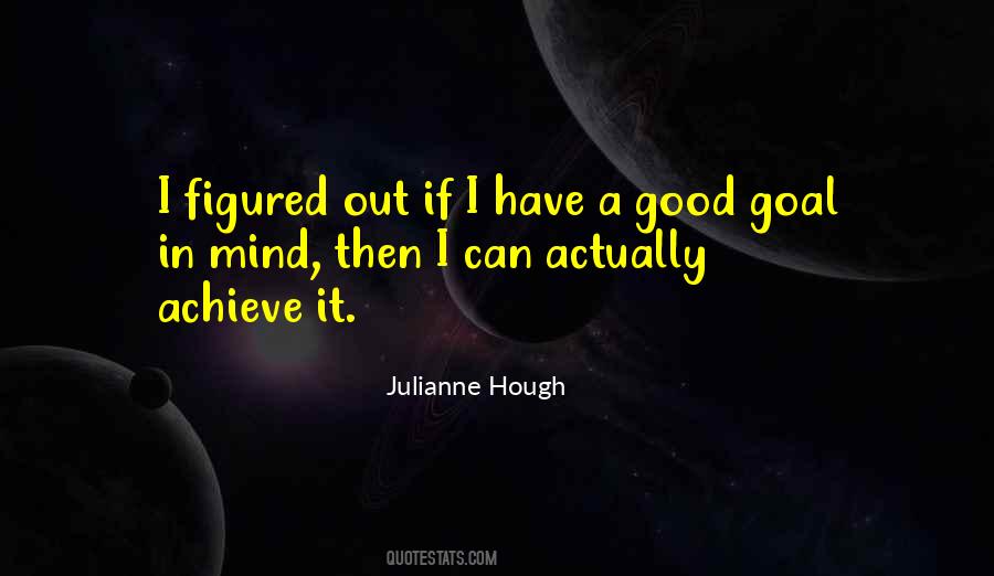 Julianne Hough Quotes #97784