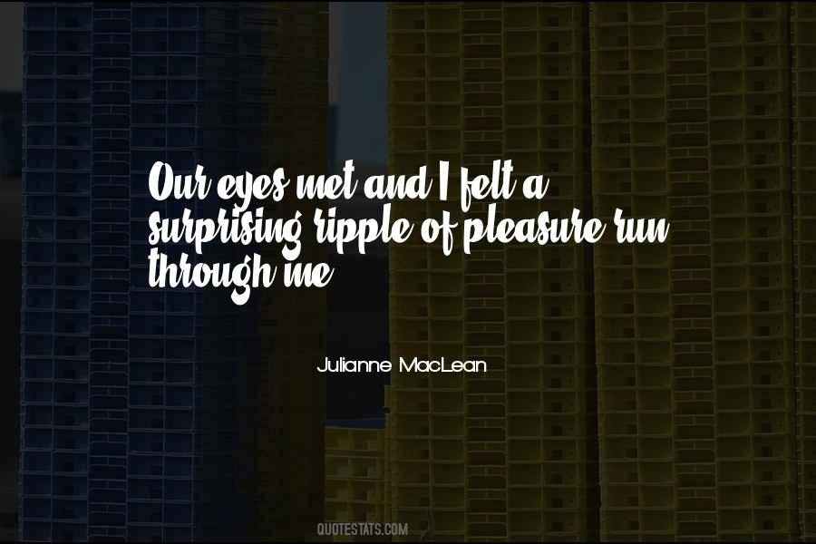 Julianne MacLean Quotes #442624