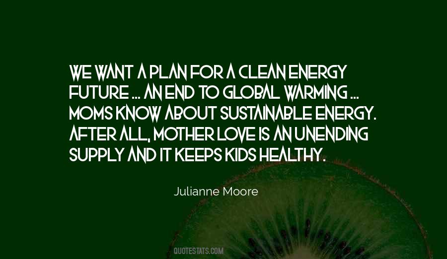 Julianne Moore Quotes #236324