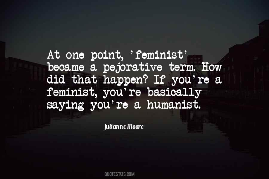 Julianne Moore Quotes #583494