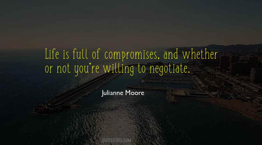 Julianne Moore Quotes #700819