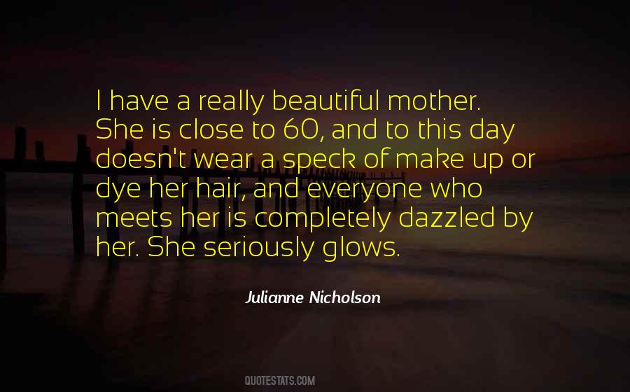 Julianne Nicholson Quotes #1380388