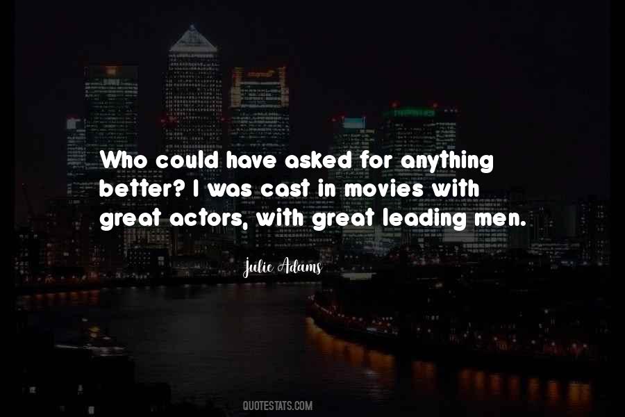 Julie Adams Quotes #738781
