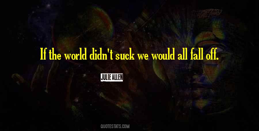Julie Allen Quotes #1454505 Julie Allen Quotes #1454505