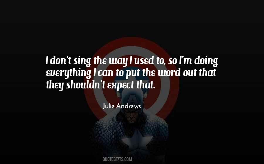 Julie Andrews Quotes #1695020