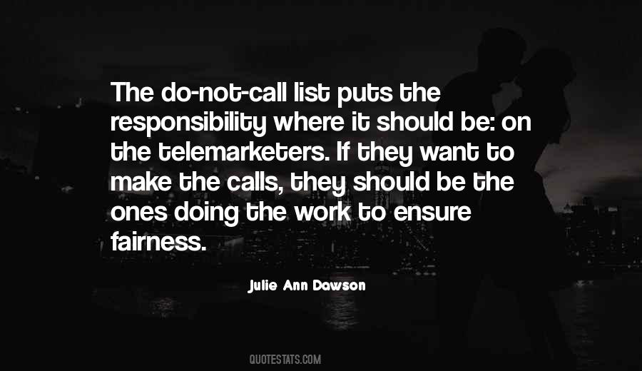 Julie Ann Dawson Quotes #716347
