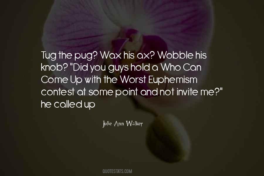 Julie Ann Walker Quotes #1112339