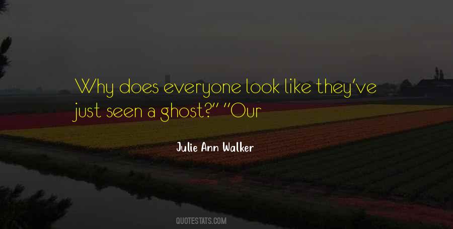 Julie Ann Walker Quotes #1369468